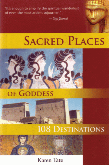 Sacred Places of Goddess Karen Tate