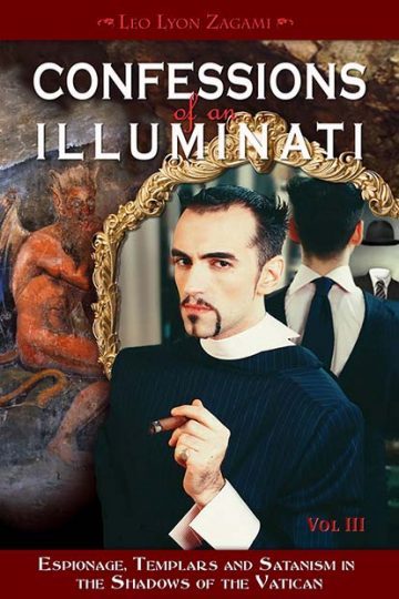 Confessions of an Illuminati Leo Lyon Zagami